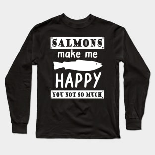 Salmon saying fishing salmon fishing sushi gift Long Sleeve T-Shirt